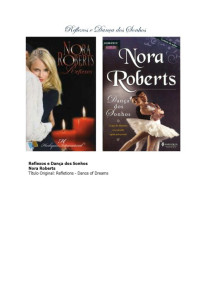 Nora Roberts — Reflexos e Dança dos Sonhos