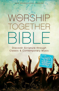 Zondervan; — NIV, Worship Together Bible