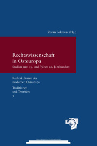 Pokrovac, Zoran (ed.) — Rechtswissenschaft in Osteuropa