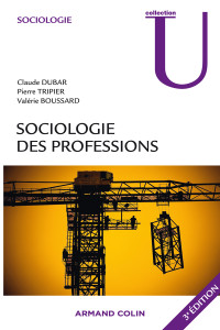 Dubar, Claude — Sociologie des professions