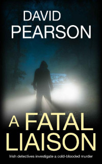 David Pearson — A Fatal Liaison
