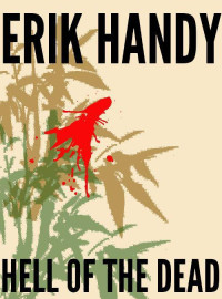 Erik Handy — Hell of the Dead