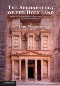 Jodi Magness — The Archaeology of the Holy Land