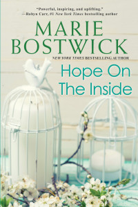 Marie Bostwick — Hope on the Inside