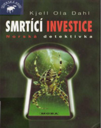 Dahl — Smrtici investice