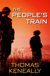 Thomas Keneally — The People's Train