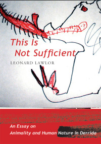 Leonard Lawlor — This is Not Sufficient