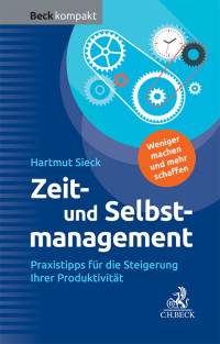 Hartmut Sieck; — Zeit- und Selbstmanagement