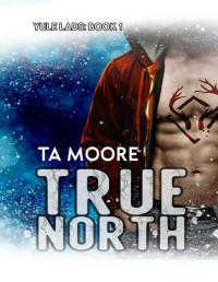 TA Moore — True North: Yule Lads