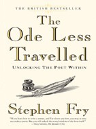 Stephen Fry — The Ode Less Travelled: Unlocking the Poet Within