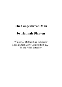 Hannah Blanton — The Gingerbread Man