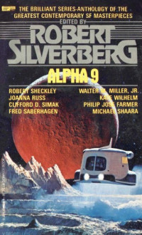 Robert Silverberg — Alpha 9