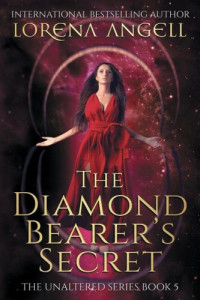 Lorena Angell [Angell, Lorena] — The Diamond Bearer's Secret