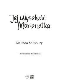 Melinda Salisbury — Jej Wysokość Marionetka