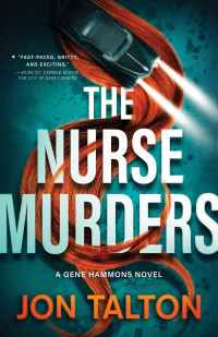 Jon Talton — The Nurse Murders