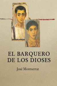 José Montserrat Torrents — El barquero de los dioses