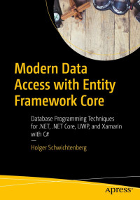 Holger Schwichtenberg — Modern Data Access with Entity Framework Core