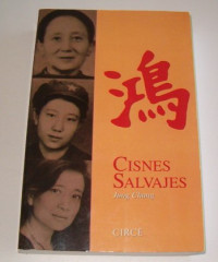 Jung Chang — Cisnes Salvajes