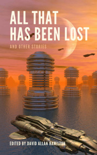 M.C.R. Marshall & Debbie Bhangoo & Jonathan English & Nick Forster & Anita Michalkiewicz & Caz Little & Wanying Zhang — All That Has Been Lost