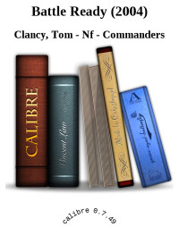 Tom - Nf - Commanders Clancy — Battle Ready (2004)