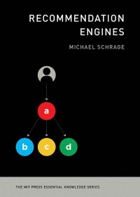 Michael Schrage — Recommendation Engines