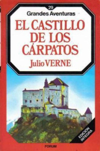 Julio Verne — EL Castillo de los Cárpatos