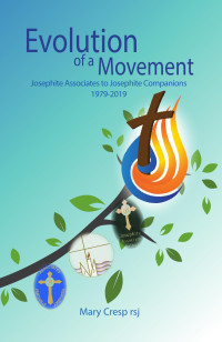 Mary Cresp RSJ — Evolution of a Movement