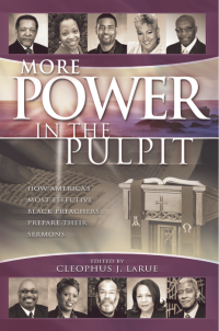 LaRue, Cleophus James; — More Power in the Pulpit