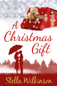 Stella Wilkinson — A Christmas Gift (Four Seasons Set, #1)