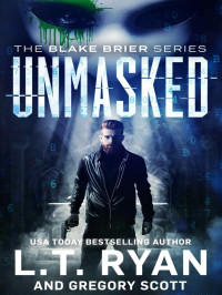 L T Ryan & Gregory Scott — Blake Brier 01-Unmasked