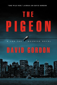 David Gordon — The Pigeon