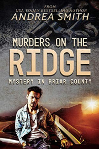 Andrea Smith  — Murders on the Ridge