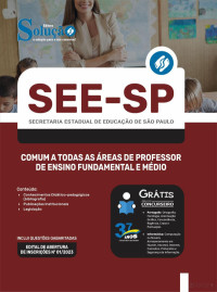 Editora Solução — Apostila Solução para o Concurso SEE SP - Comum a todas as áreas de Professor de Ensino Fundamental e Médio