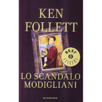 Ken Follett — Lo scandalo Modigliani