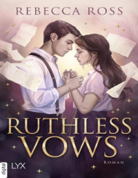 Rebecca Ross — 002 - Ruthless Vows