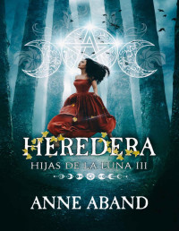 Anne Aband — Heredera