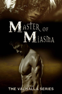 Poppet — Master of Miasma (The Valhalla Series)