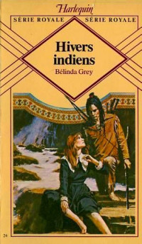 Grey Belinda [Belinda Grey] — Hivers indiens