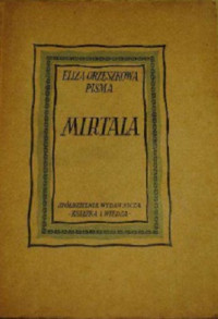 Orzeszkowa, Eliza — Mirtala