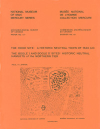 Paul Anthony Lennox — Hood Site: A Historic Neutral Town of 1640 A.D.