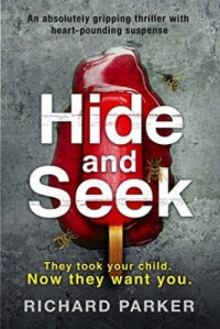 Richard Parker — Hide and Seek