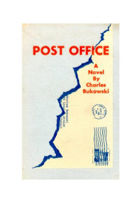 Charles bukowski — Post office