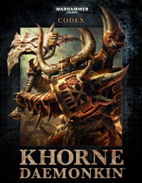 Games Workshop Ltd — Codex - Khorne Daemonkin