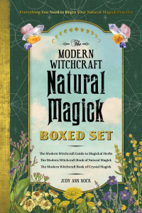 Nock, Judy Ann; — The Modern Witchcraft Natural Magick Boxed Set: The Modern Witchcraft Guide to Magickal Herbs, The Modern Witchcraft Book of Natural Magick, The Modern Witchcraft Book of Crystal Magick