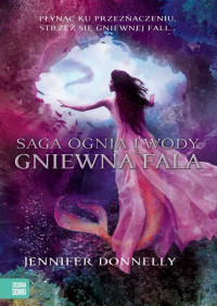 Donnelly Jennifer — Gniewna fala