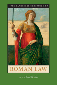 David Johnston — The Cambridge Companion to Roman Law