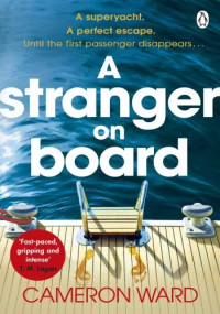Cameron Ward — A Stranger On Board