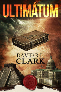 David R. L. Clark  — Ultimátum