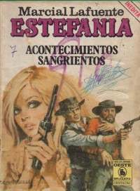 M. L. Estefanía — Acontecimientos sangrientos