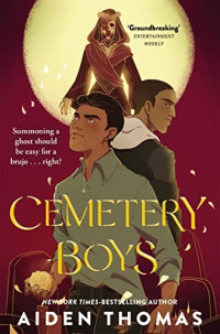 Aiden Thomas — Cemetery Boys